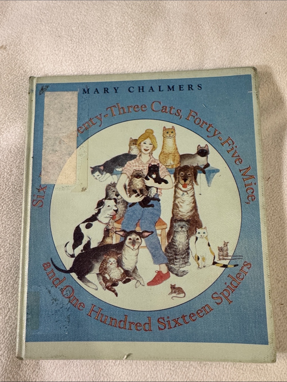 Vintage 1986 Mary Chalmers “Six Dogs, 23 Cats, 45 Mice…” Hardcover Kids Book